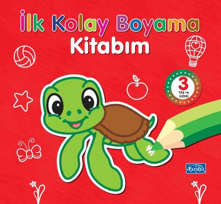 İlk Kolay Boyama Kitabım – 3 Yaş Üzeri