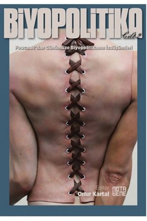 Biyopolitika - Cilt 2