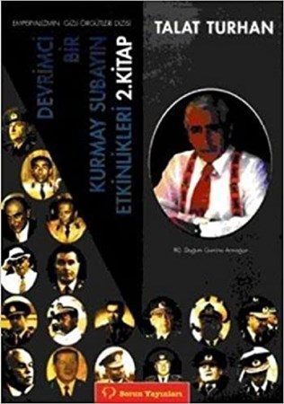 Devrimci Bir Kurmay Subayın Etkinlikleri 2. Kitap