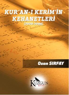 Kuran I Kerim'in Kehanetleri 2020 2099