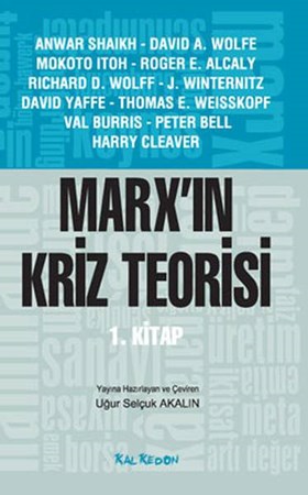 Marx'ın Kriz Teorisi 1. Kitap