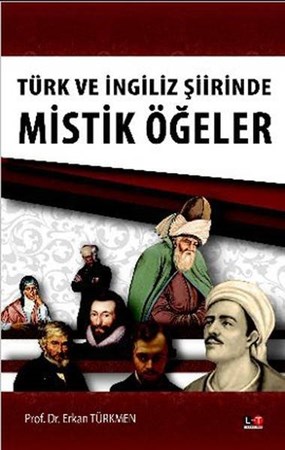 Türk Ve İngiliz Şiirinde Mistik Öğeler