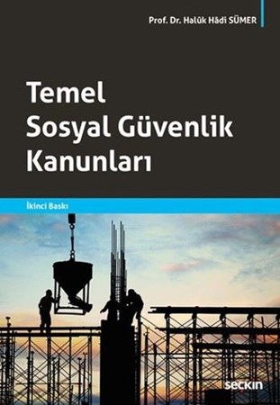 Temel Sosyal Güvenlik Kanunları