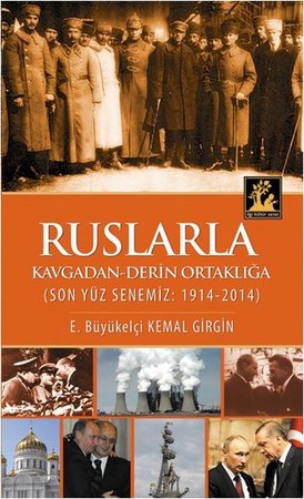 Ruslarla Kavgadan Derin Ortaklığa