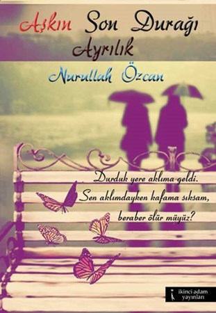 Aşkın Son Durağı Ayrılık