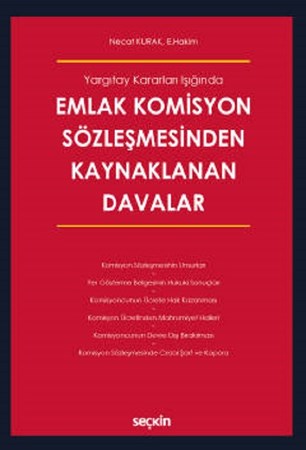 Yargıtay Kararları Işığında Emlak Komisyon Sözleşmesinden Kaynaklanan Davalar