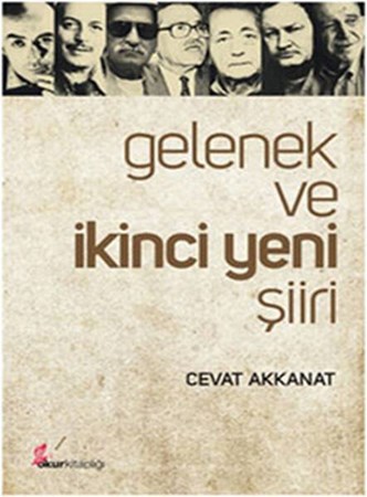 Gelenek Ve İkinci Yeni Şiiri
