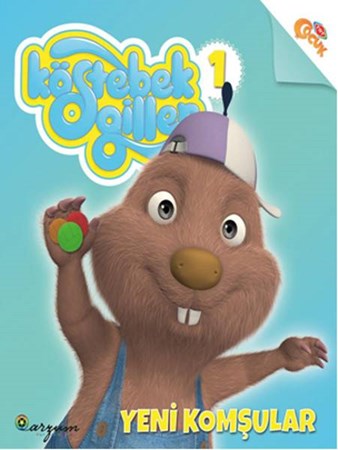 Köstebekgiller 1 Yeni Komşular