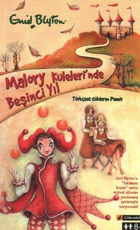 Malory Kuleleri'nde Beşinci Yıl