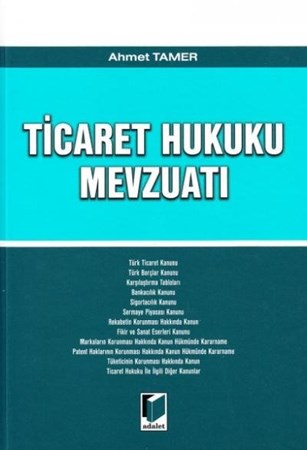 Ticaret Hukuku Mevzuatı
