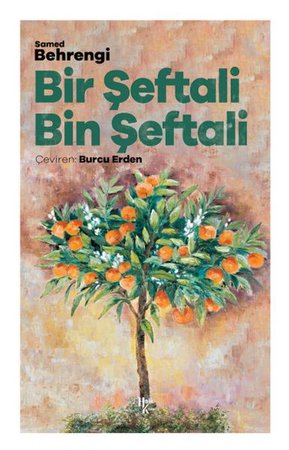 Bir Şeftali Bin Şeftali