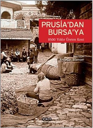 Prusia'dan Bursa'ya