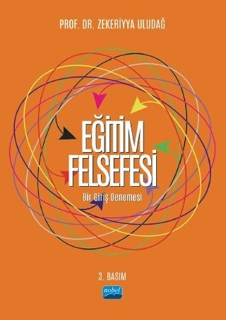 Eğitim Felsefesi -Bir Giriş Denemesi-