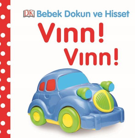 Bebek Dokun ve Hisset - Vınn Vınn!