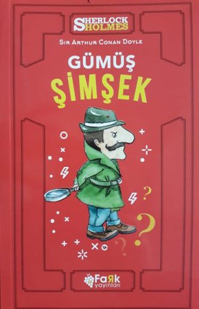Gümüş Şimşek- Sherlock Holmes