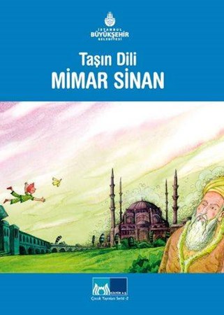 Taşın Dili Mimar Sinan
