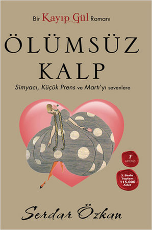 Kayıp Gül 2  Ölümsüz Kalp (Cep Boy)
