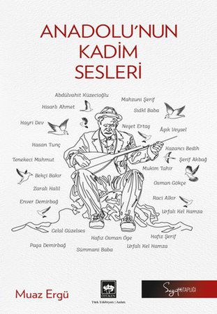 Anadolu’nun Kadim Sesleri