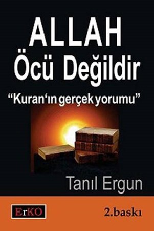 Allah Öcü Değildir Kuran'ın Gerçek Yorumu