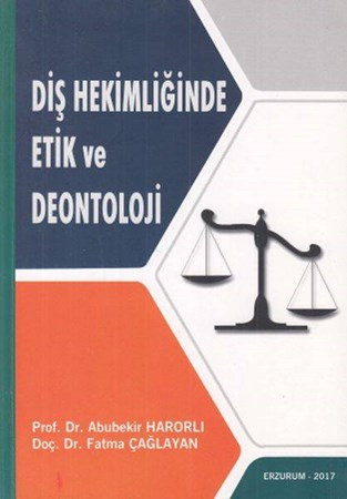 Diş Hekimliğinde Etik Ve Deontoloji İadesiz