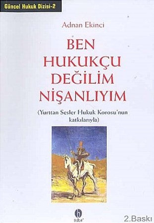 Ben Hukukçu Değilim Nişanlıyım