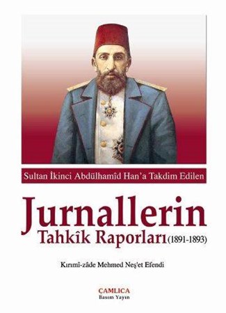 Jurnallerin Tahkik Raporları 1891 1893