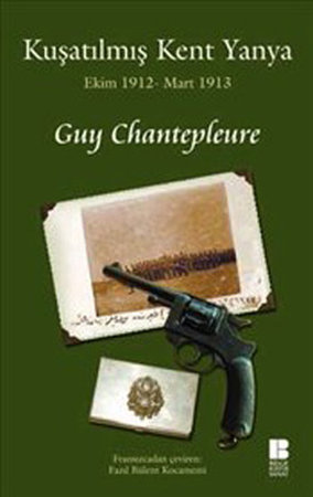 Kuşatılmış Kent Yanya  Ekim 1912-Mart 1913