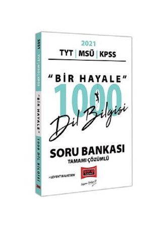 2021 Kpss Tyt Msü Bir Hayale 1000 Dil Bilgisi Soru Bankası Tamamı Çözümlü