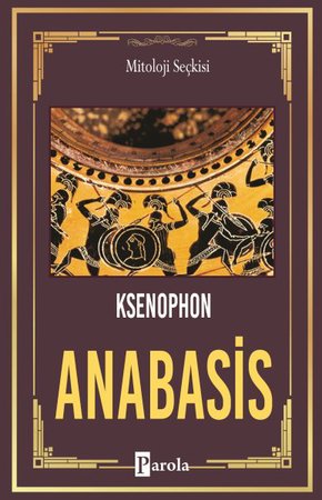 Anabasis - On Binlerin Dönüşü