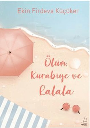 Ölüm, Kurabiye ve Lalala