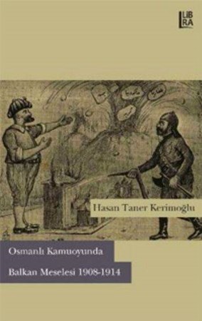 Osmanlı Kamuoyunda Balkan Meselesi