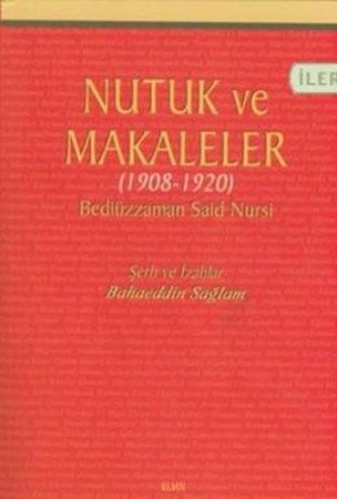 Nutuk Ve Makaleler 1908 1920