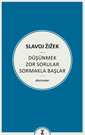 Düşünmek Zor Sorular Sormakla Başlar