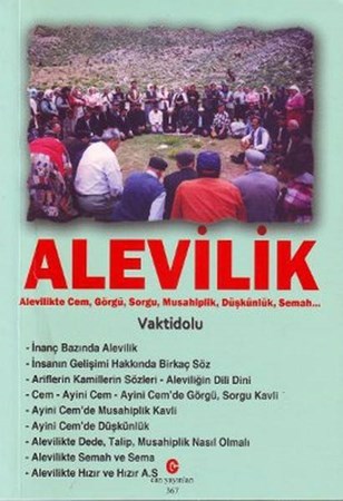 Alevilik Alevilikte Cem, Görgü, Sorgu, Musahiplik, Düşkünlük, Semah