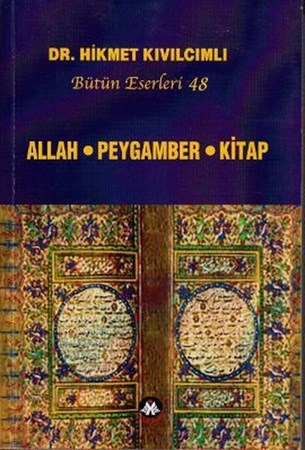 Allah Peygamber Kitap