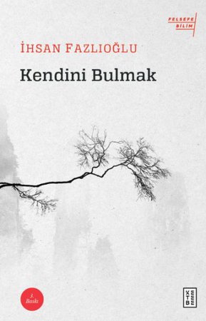 Kendini Bulmak