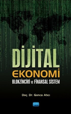 Dijital Ekonomi, Blokzinciri Ve Finansal Sistem