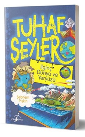 Tuhaf Şeyler - İlginç Dünya ve Yeryüzü