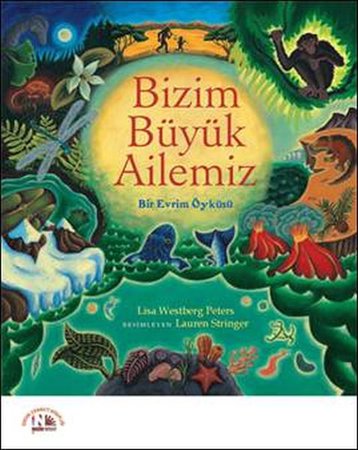 Bizim Büyük Ailemiz - Bir Evrim Öyküsü