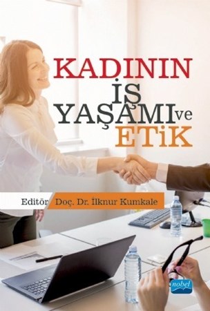 Kadının İş Yaşamı Ve Etik
