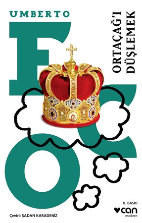 Ortaçağ'ı Düşlemek