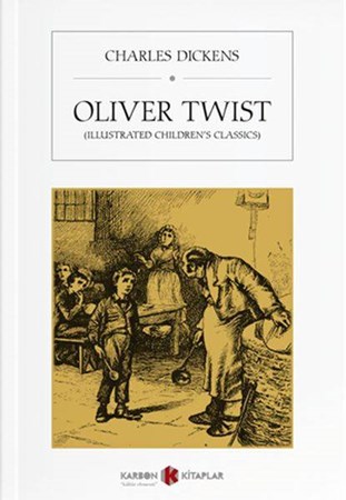 Oliver Twist Illustrated Childrens Classics