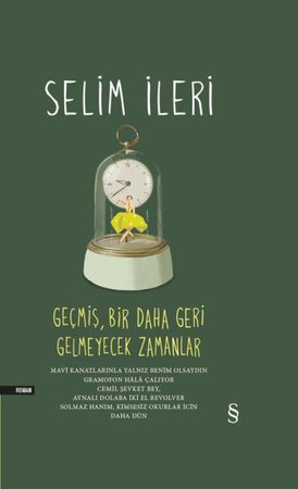 Modern Klasikler - Geşmiş, Bir Daha Geri Gelmeyecek Zamanlar - 5 Kitap Bir Arada