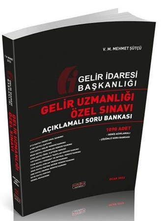 Gelir Uzmanlığı Özel Sınavı Açıklamalı Soru Bankası
