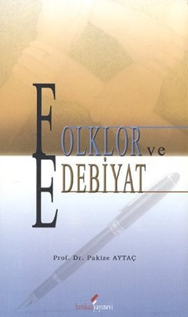 Folklor Ve Edebiyat