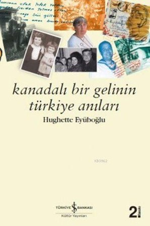 Kanadalı Bir Gelinin Türkiye Anıları