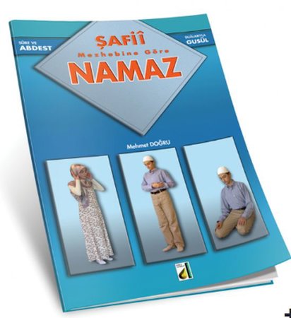 Sure ve Dualarıyla Abdest, Gusül, Namaz (Şafi)