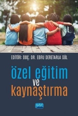 Özel Eğitim Ve Kaynaştırma