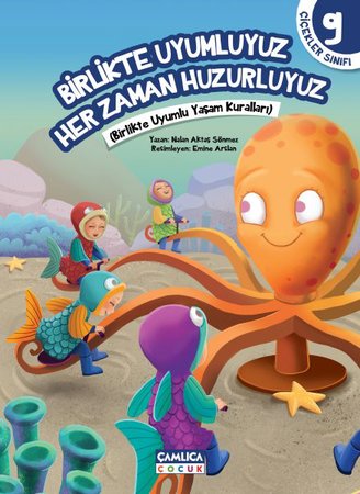 Çiçekler Sınıfı 9 - Birlikte Uyumluyuz Her Zaman Huzurluyuz