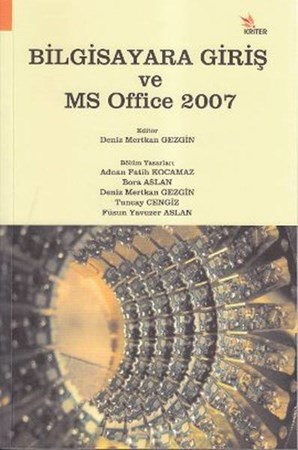 Bilgisayara Giriş Ve Ms Office 2007